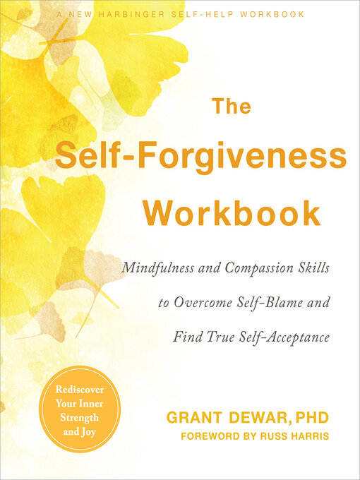 Title details for The Self-Forgiveness Workbook by Grant Dewar - Wait list